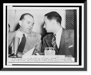 Sen. Joseph McCarthy chats with his attorney Roy Cohn during Senate Subcommittee hearings on the McCarthy-Army dispute, Historic Reproduction