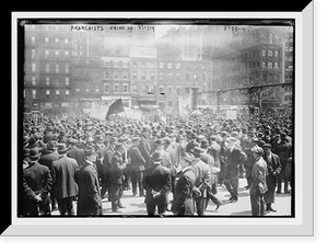 Historic Framed Print, Anarchists, Union Sq., 5/1/14 - 2,  17-7/8" x 21-7/8"