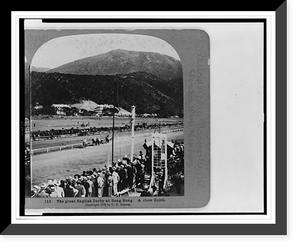Historic Framed Print, The great English derby at Hong Kong. A close finish,  17-7/8" x 21-7/8"