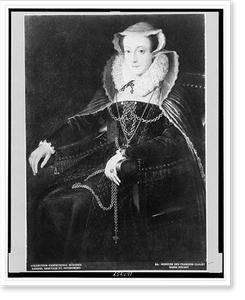 Historic Portrait - Mary Stuart, Queen of the Scots