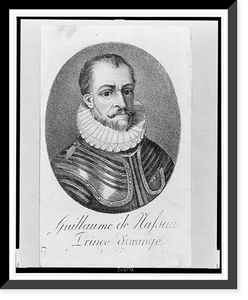 Guillaume de Nassau, Prince d'orange, Historic Reproduction