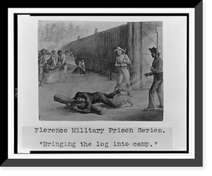 Florence military prison series. Bringing the log into camp".J.E. Taylor.", Antique Wall Art