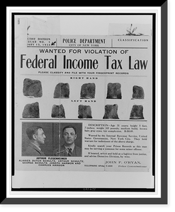 Historic Framed Print, Wanted for violation of federal income tax law [...],  17-7/8" x 21-7/8"