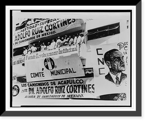 Antique Architecture - Presidential candidate Adolfo Ruiz Cortines
