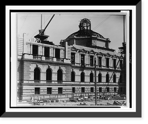 Historic Framed Print, [Construction of exterior of dome of Jefferson Building, Library of Congress, Washington, D.C.] - 2,  17-7/8" x 21-7/8"