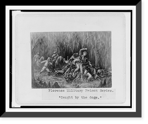 Florence military prison series. Caught by the dogs".J.E. Taylor." Classic, Antique Wall Art