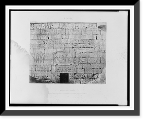 Historic Framed Print, M&eacute;d&icirc;net-Abou (Th&egrave;bes) - constructions post&eacute;rieures - fragment de sculptures sur la face nord-est.F&eacute;lix Teynard.,  17-7/8" x 21-7/8"