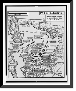 Pearl Harbor. Approximate position of United States ships, Dec. 7, 1941 Classic, Vintage Print