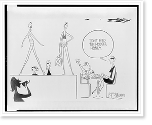Vintage Americana Print - Six chix. Don't feed the models, honey.Telnaes