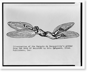 Black & White Photo - Marquis de Bacqueville's glider showing a man