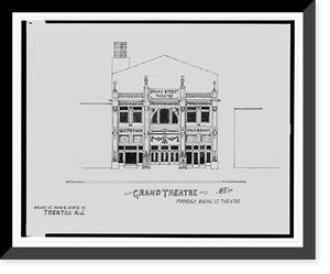 Historic Framed Print, [Grand Theatre (Broad Street Theatre), Broad St. near E. State St., Trenton, New Jersey].AFD 1931.,  17-7/8" x 21-7/8"