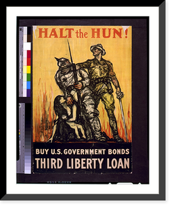Historic Framed Print, Halt the Hun! Buy U.S. Government bonds, third liberty loan.Raleigh. - 3,  17-7/8" x 21-7/8"