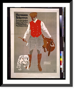 Historic Framed Print, Hermann Scherrer: Breechesmaker, Sporting-Tailor, M&uuml;nchen. Neuhauserstr. 32.Ludwig Hohlwein.,  17-7/8" x 21-7/8"