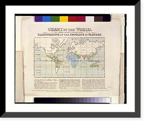 Chart of the world, on Mercator's projection. Illustrative of the impolicy of slavery, Vintage Wall Art
