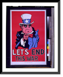 Let's end this war.David High. - 2 Classic, Antique Poster