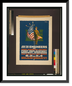 Join the engineers and make American history First replacement regiment of engineers.Schutte. Classic, Vintage Print