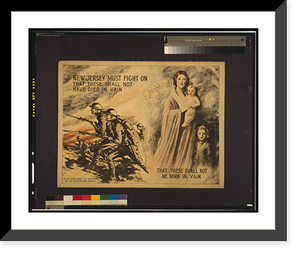New Jersey must fight on that these shall not have died in vain - that these shall not be born in vain, Vintage Poster