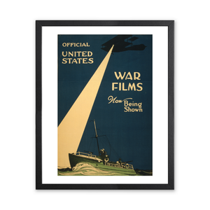 Historic Framed Print, Official United States war films now being shown.The Hegeman Print N.Y. - 2,  17-7/8" x 21-7/8"