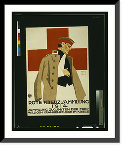 Historic Framed Print, Rote Kreuz-Sammlung 1914. Sammlung zugunsten der Freiwilligen Krankenpflege im Kriege.Ludwig Hohlwein, M&uuml;nchen. - 2,  17-7/8" x 21-7/8"