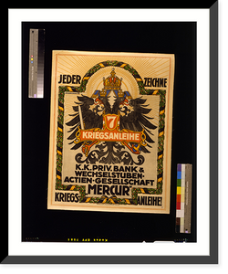 Historic Framed Print, Jeder zeichne 7. Kriegsanleihe.Arch. Georg Berger, Wien.,  17-7/8" x 21-7/8"