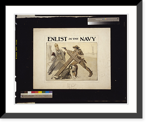 Historic Framed Print, Enlist in the navy.Louis Raemaekers.,  17-7/8" x 21-7/8"