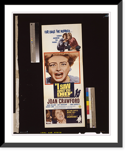 Historic Photo Print - I saw what you did and I know who you