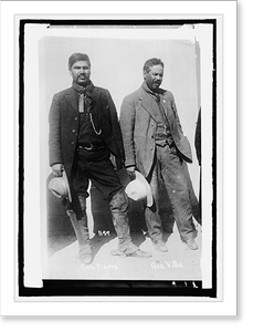 Vintage Photo Print - Gen'l Villa & Fierrio - Great Gift for History Buffs