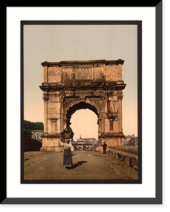 Historic Framed Print, Triumphal Arch of Titus Rome Italy,  17-7/8" x 21-7/8"