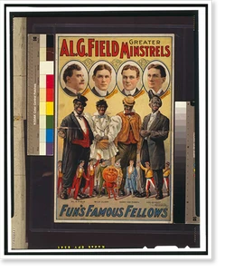 Vintage Theater Poster - Al. G. Field Greater Minstrels funs famous