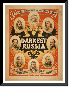 Historic Framed Print, Darkest Russia a grand romance of the Czars realm.,  17-7/8" x 21-7/8"