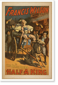 Vintage Theater Poster - Opera - Francis Wilson under the management