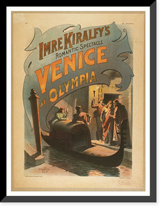 Historic Framed Print, Imre Kiralfys romantic spectacle Venice at Olympia,  17-7/8" x 21-7/8"