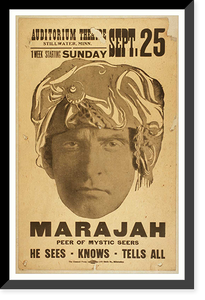 Historic Framed Print, Marajah peer of mystic seers : he sees knows tells all.,  17-7/8" x 21-7/8"