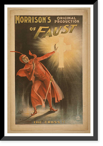 Historic Framed Print, Morrisons original production of Faust - 2,  17-7/8" x 21-7/8"