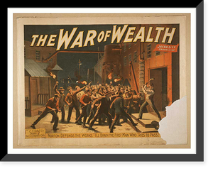 Historic Framed Print, The war of wealth - 6,  17-7/8" x 21-7/8"