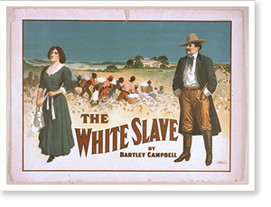 Vintage Stage Poster - The white slave by Bartley Campbell (1)