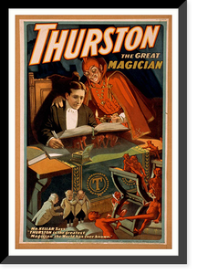 Historic Framed Print, Thurston the great magician,  17-7/8" x 21-7/8"