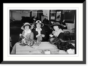 Historic Photo Print - Frances Starr, Gladys Hanson, Chrystal Hearn
