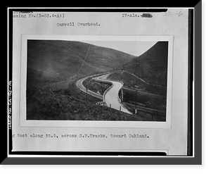 Carroll Overhead Bridge, Altamont Pass Road, Livermore vicinity, Alameda County, CA - 19, Antique Print
