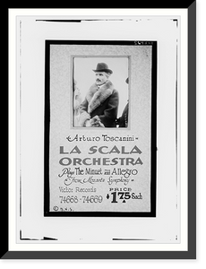 Historic Framed Print, Poster: Toscanini,  17-7/8" x 21-7/8"