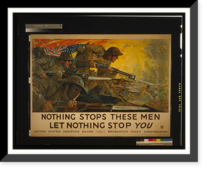 Nothing stops these men let nothing stop you. H. Giles 18 John H. Eggers Co. Inc. New York, Vintage Print
