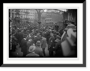 Historic Framed Print, Socialist Meeting Union Sq., 5/1/08,  17-7/8" x 21-7/8"