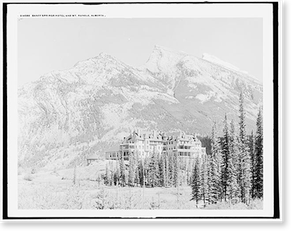 Antique Architecture - Banff Springs Hotel and Mt. Rundle, Alberta