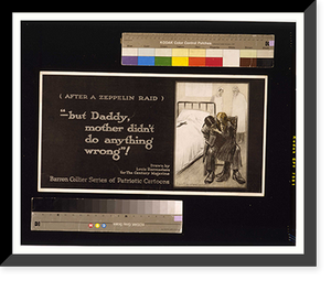 After a zeppelin raid . but Daddy mother didnt do anything wrong!. Raemaekers, Vintage Poster