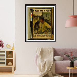 A mule and a plow. Resettlement Administration. Small loans give farmers a new start. Bernarda Bryson, Antique Poster