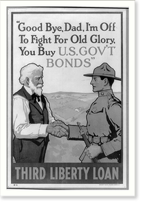 Good bye Dad Im off to fight for Old Glory you buy U.S. govt bonds Third Liberty Loan.Lawrence Harris Sackett Wilhelms Corp. N.Y. Classic, Antique Print