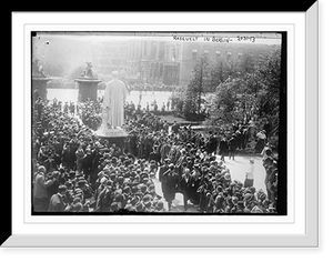 Historic Framed Print, Roosevelt in Berlin,  17-7/8" x 21-7/8"