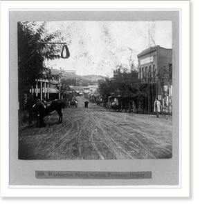 Historic Street Photo - Washington Street, Sonora, Tuolumne County