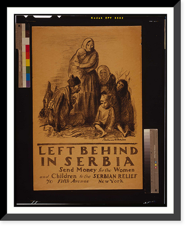 Left behind in Serbia - Send money for the women and children to the Serbian Relief 70 Fifth Avenue New York. Boardman Robinson. Classic, Antique Print