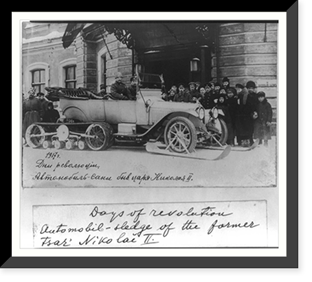 Days of revolution - automobile-sledge of the former Tsar Nikolai II, Antique Poster